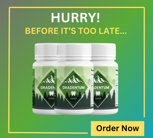 Oradentium Order Now