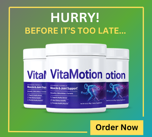 VitaMotion Order Now